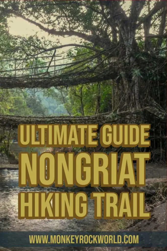 nongriat trek