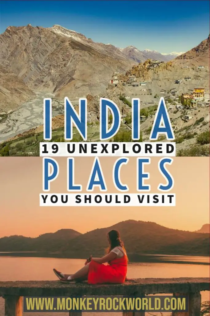 Get inspired to get off the beaten track and discover 19 Unexplored places in India that will amaze you. #Indiatravel 